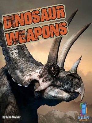 cover image of Dinosaur Weapons